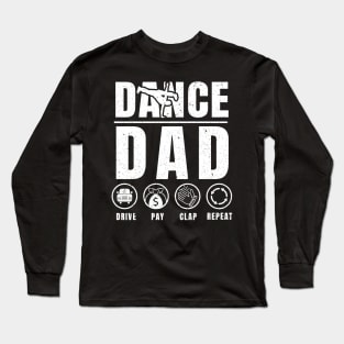 Funny Dance Dad Shirt Proud Dancer Dancing Father Men Long Sleeve T-Shirt